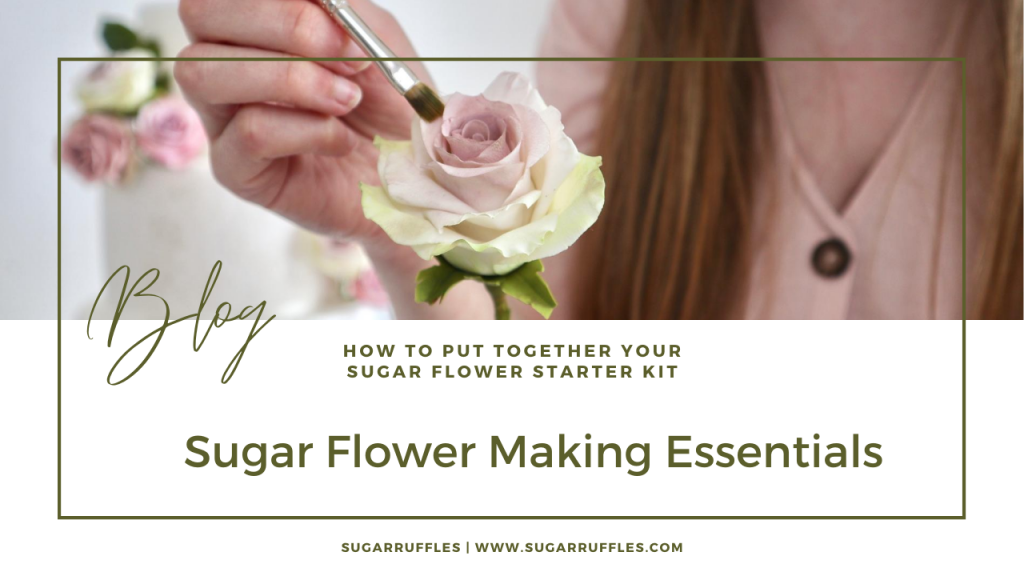 sugar flower essentials 